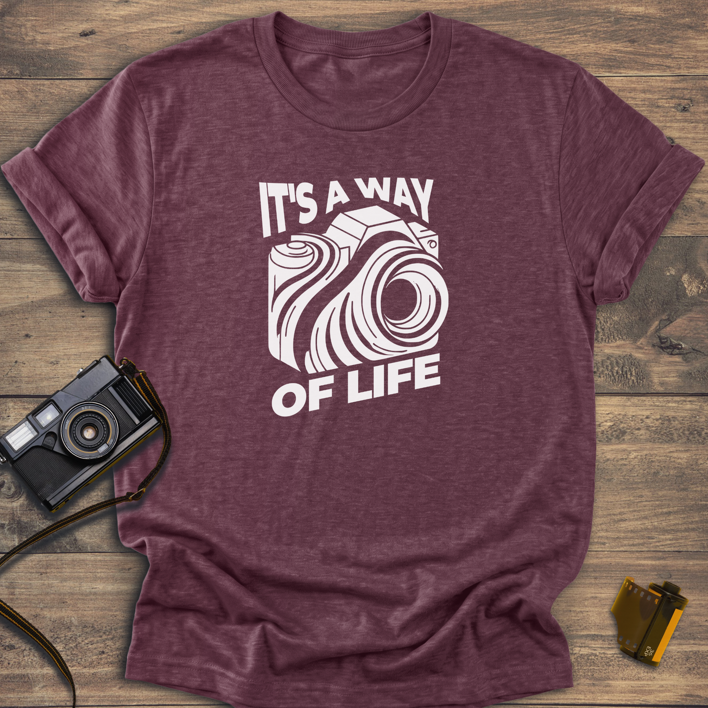 It's a Way of Life T-Shirt