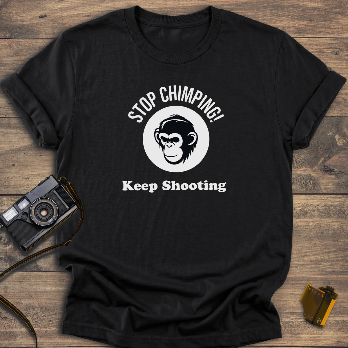 Stop Chimping T-Shirt