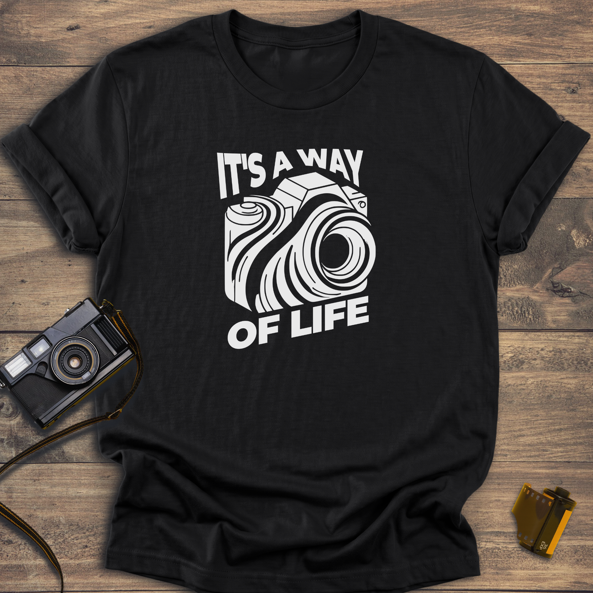 It's a Way of Life T-Shirt