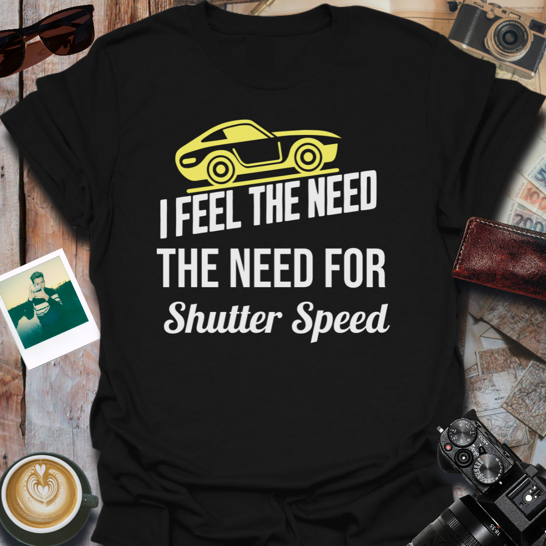 I Feel the Need T-Shirt