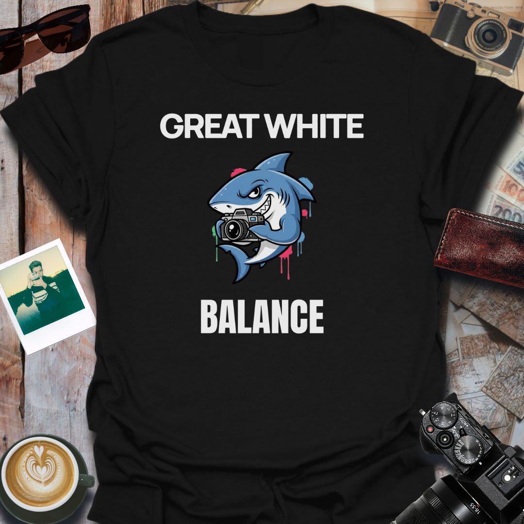 Great White Balance T-Shirt