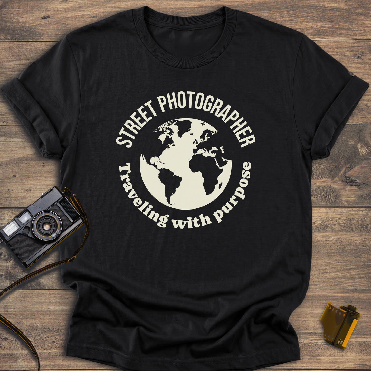 Street Photographer - Traveling With Purpose T-Shirt