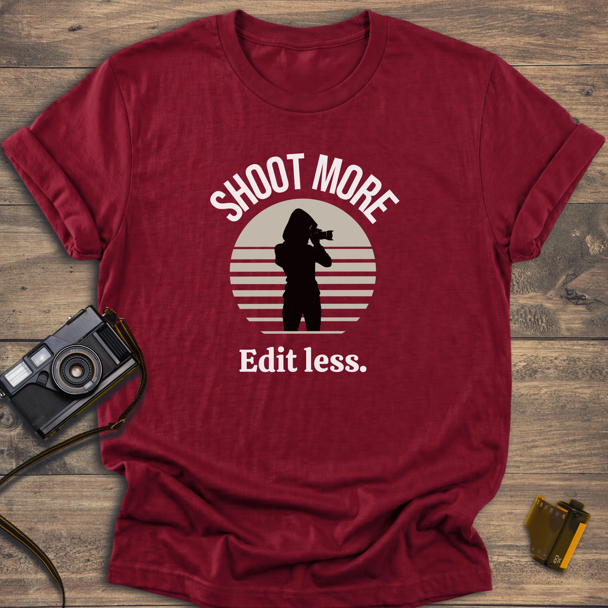 Shoot More Edit Less T-Shirt