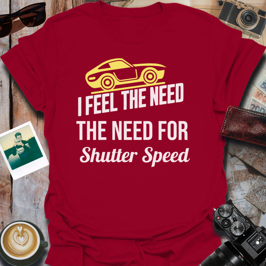 I Feel the Need T-Shirt