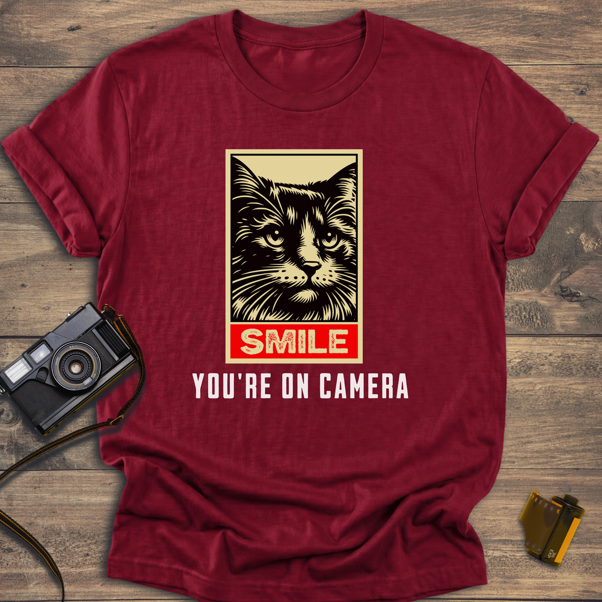 Smile You're On Camera T-Shirt