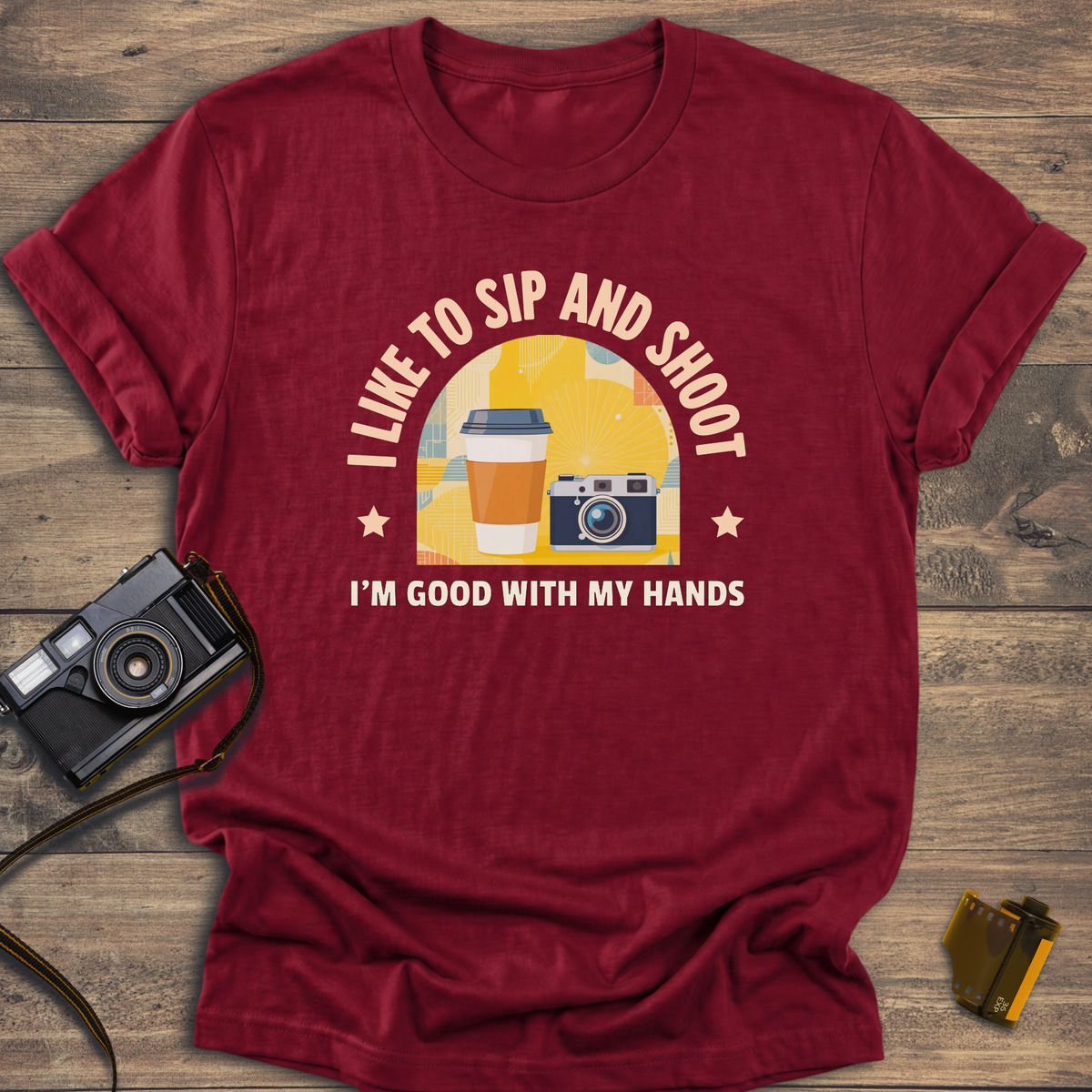 I Like To Sip and Shoot T-Shirt