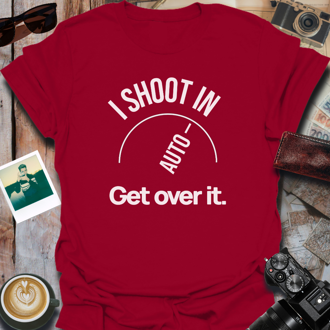 I Shoot In Auto T-Shirt