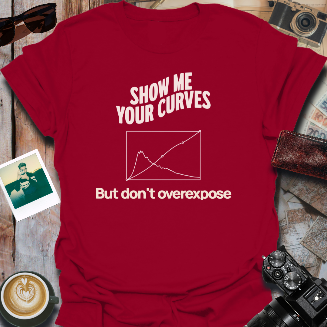 Show Me Your Curves T-Shirt