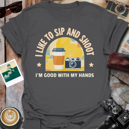 I Like To Sip and Shoot T-Shirt