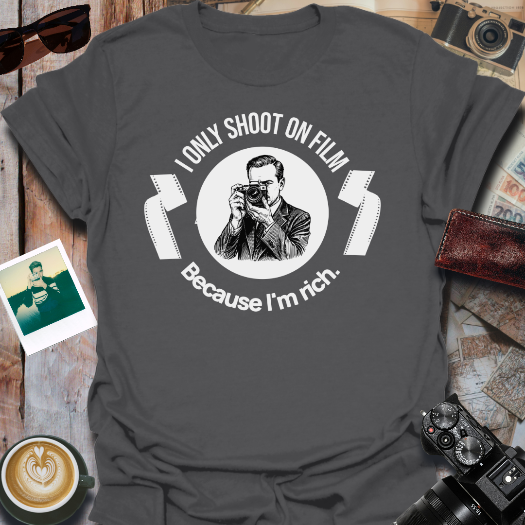 I Only Shoot On Film T-Shirt