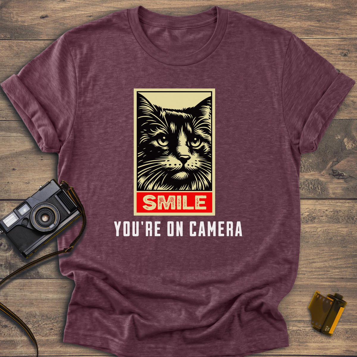 Smile You're On Camera T-Shirt