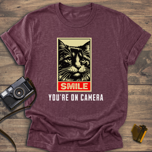 Smile You're On Camera T-Shirt