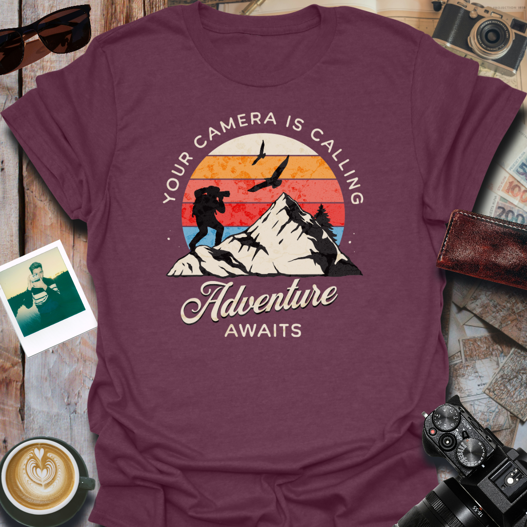 Your Camera Is Calling Adventure Awaits T-Shirt