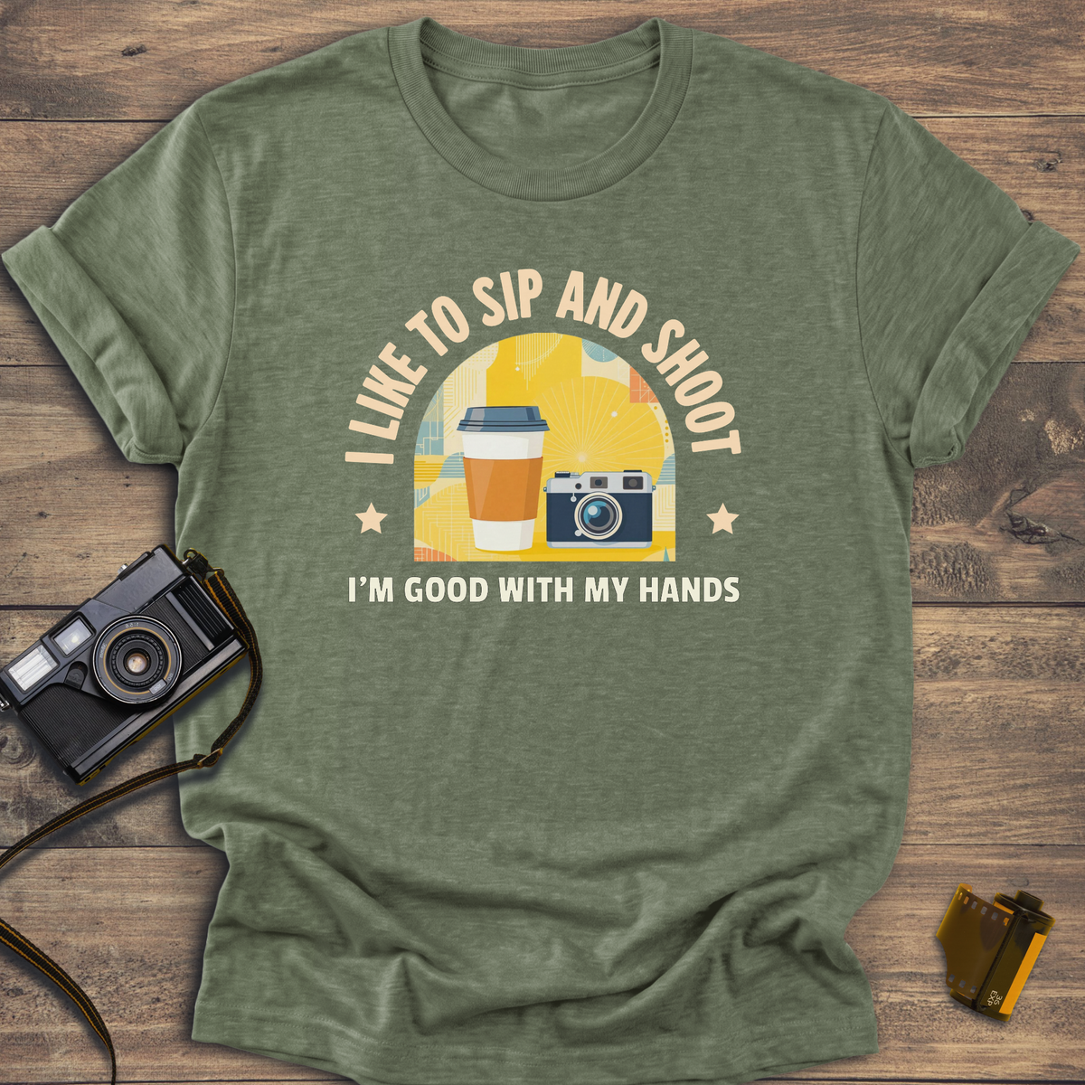 I Like To Sip and Shoot T-Shirt