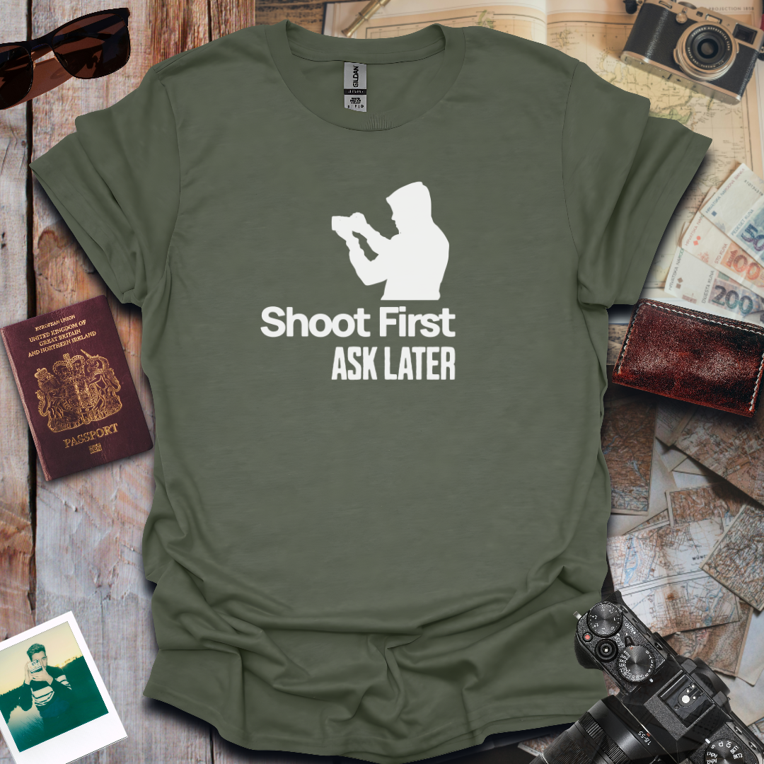 Shoot First Ask Later