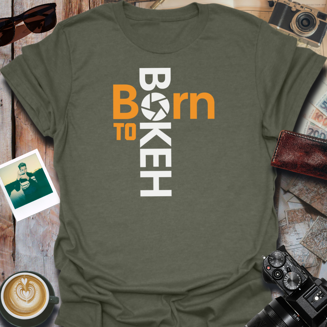 Born To Bokeh T-Shirt