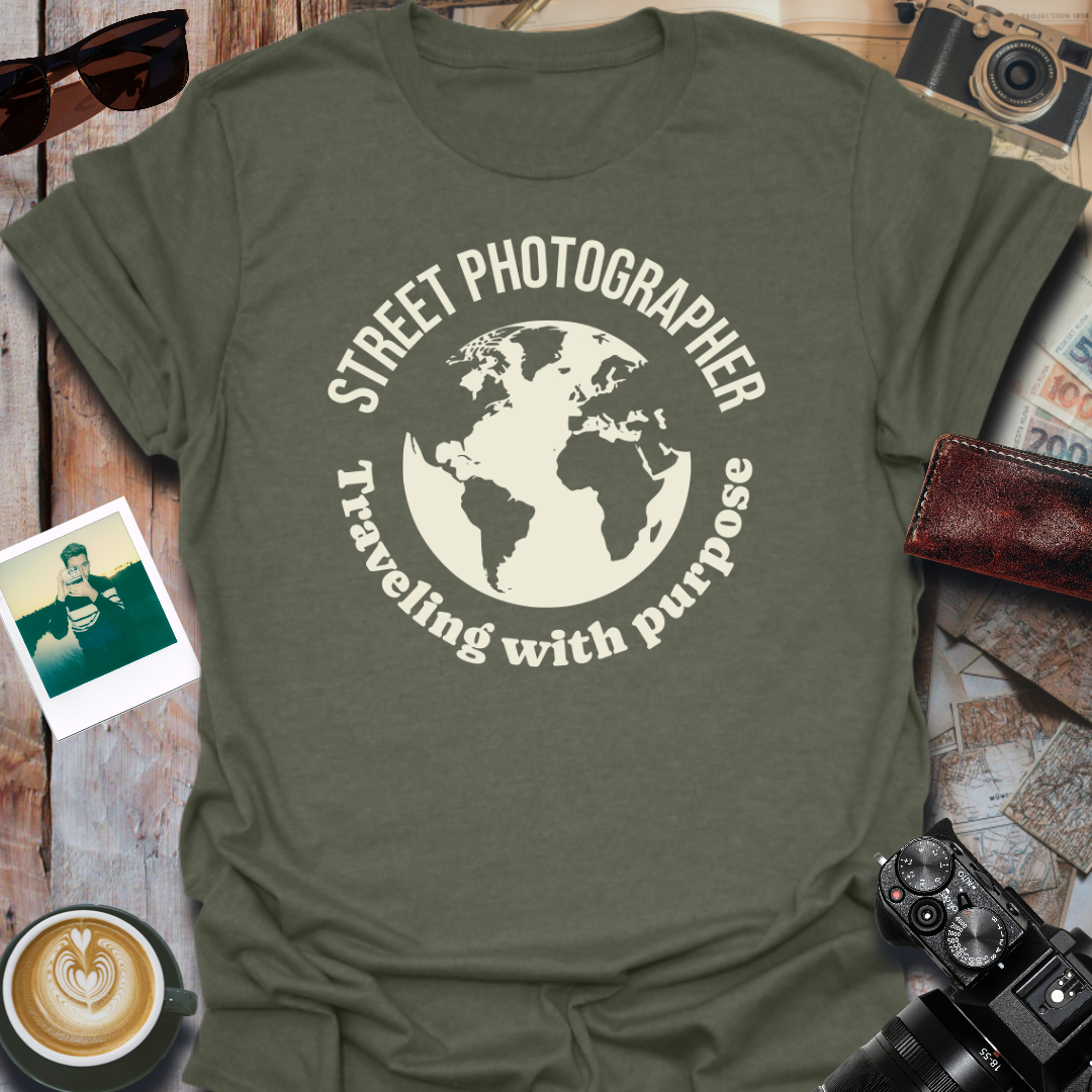 Street Photographer - Traveling With Purpose T-Shirt