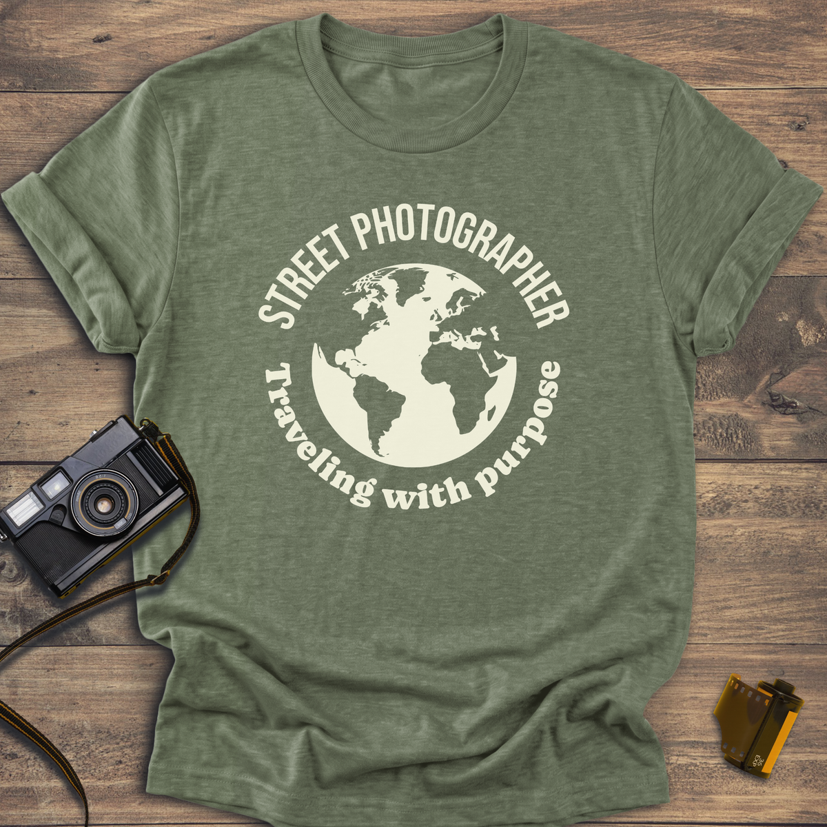 Street Photographer - Traveling With Purpose T-Shirt