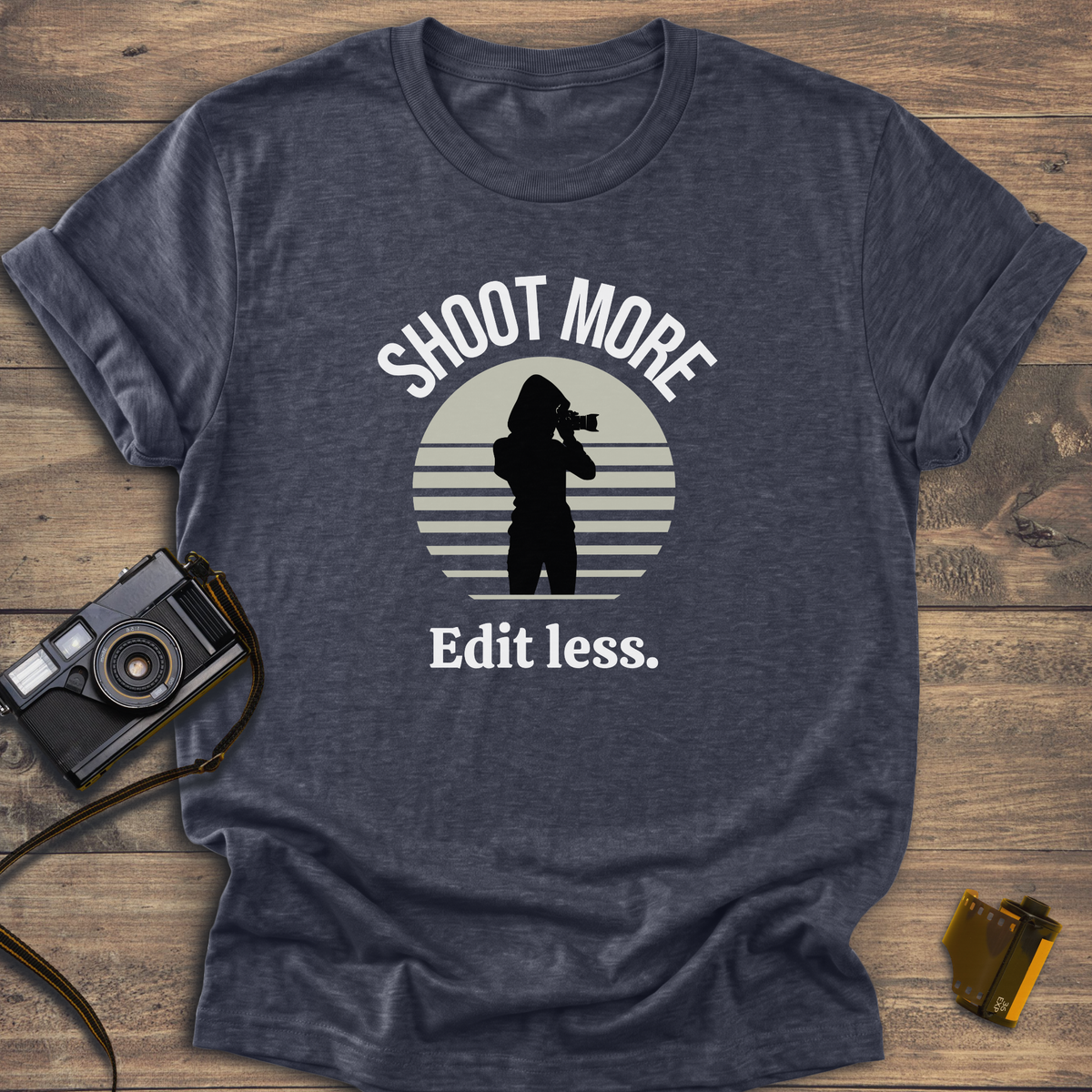 Shoot More Edit Less T-Shirt