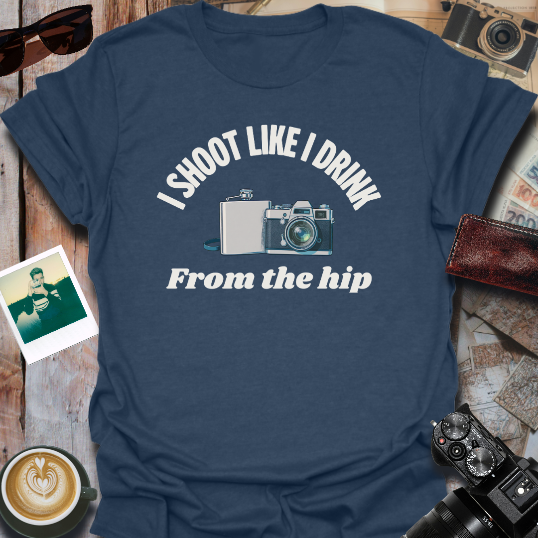 I Shoot Like I Drink T-Shirt