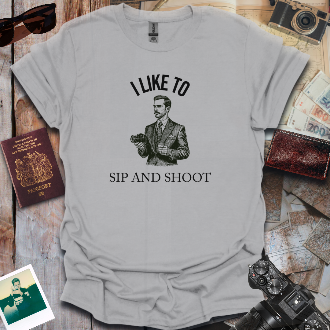 I Like to Sip and Shoot