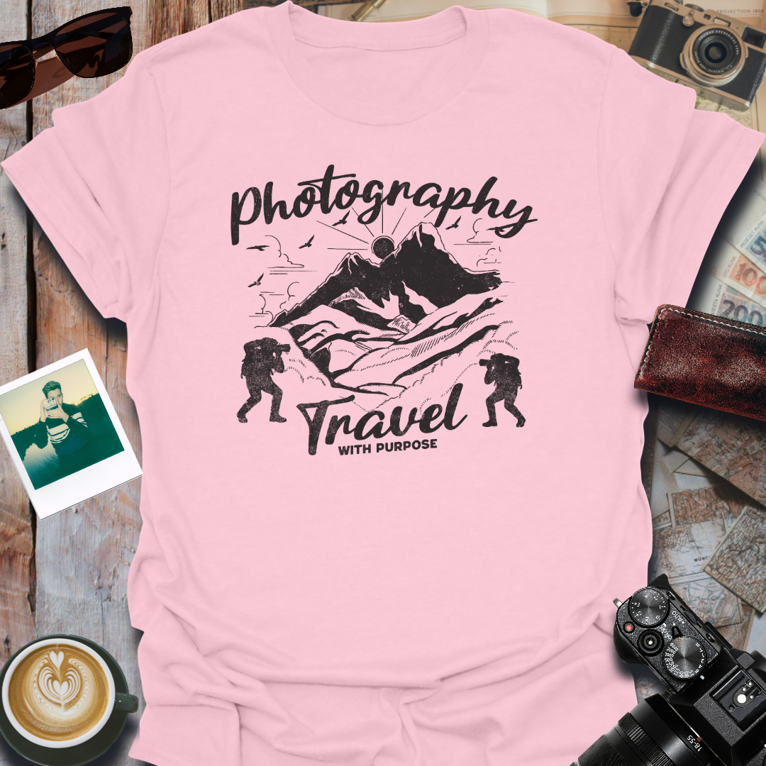 Photography Travel With Purpose T-Shirt