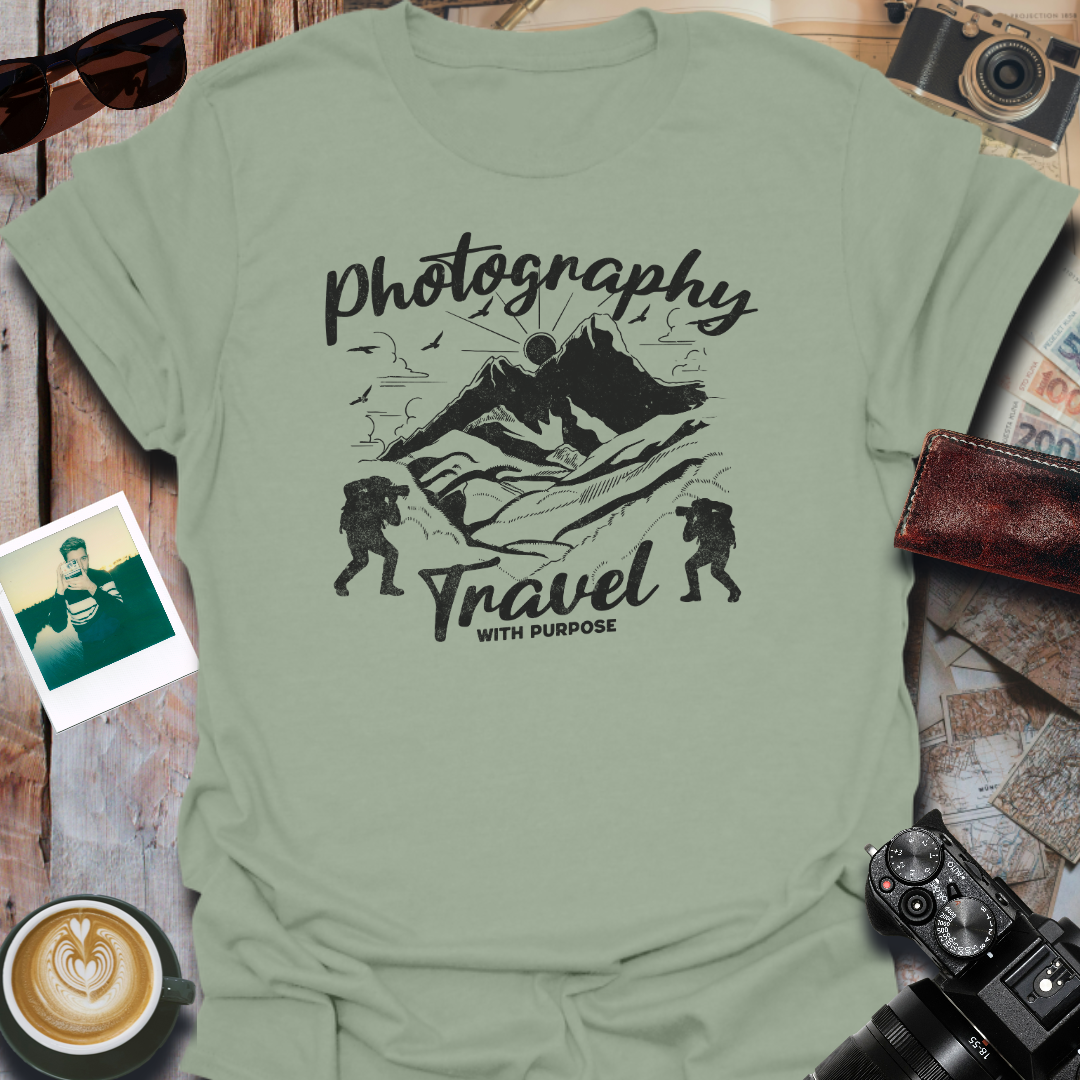 Photography Travel With Purpose T-Shirt