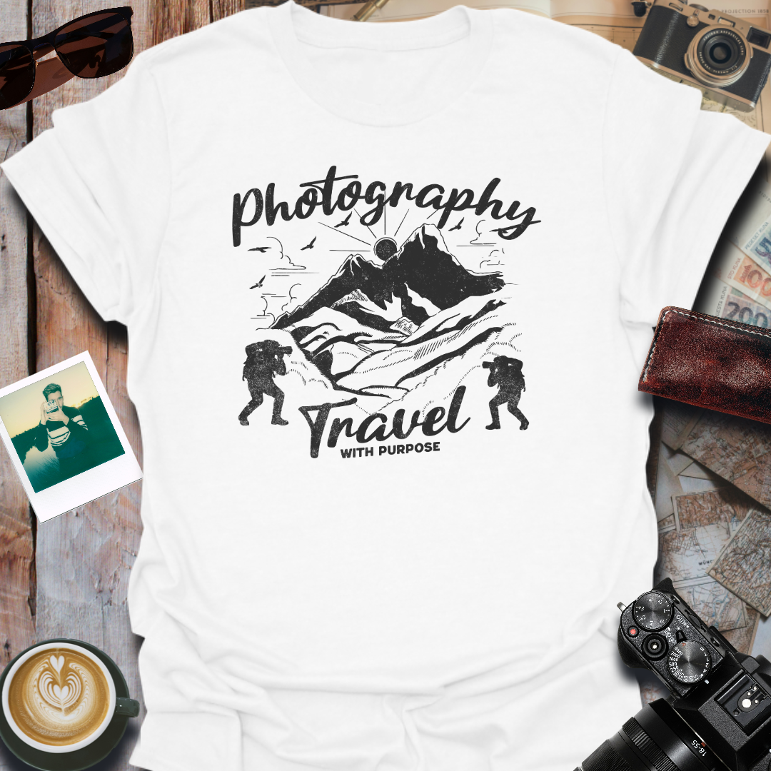 Photography Travel With Purpose T-Shirt
